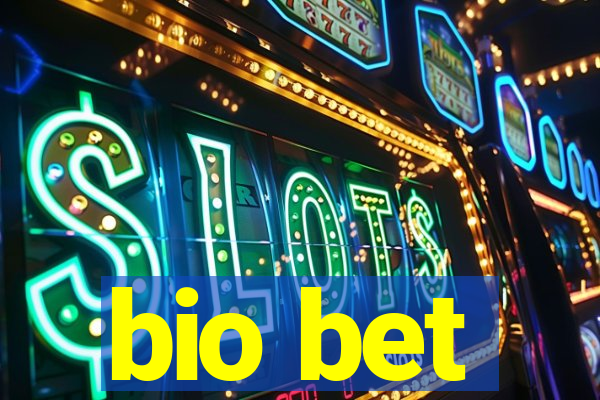 bio bet